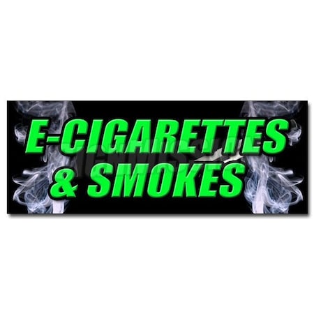 E-CIGS & SMOKES DECAL Sticker Bubblers Rolling Paper E Cigarettes Vaporize